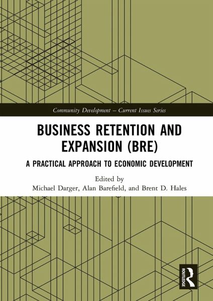 Business Retention and Expansion (BRE) (eBook, ePUB) Business Retention and Expansion (BRE) (eBook, ePUB)