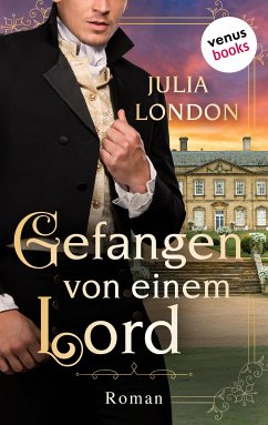 Gefangen von einem Lord: Regency Kisses - Band 2 (eBook, ePUB) - London, Julia