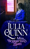 Miss Bridgerton miatt (eBook, ePUB)