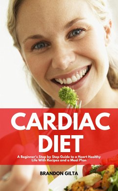 Cardiac Diet (eBook, ePUB) - Gilta, Brandon
