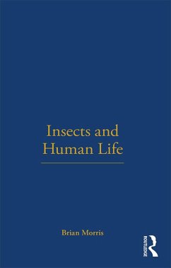 Insects and Human Life (eBook, ePUB) - Morris, Brian