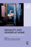 Sexuality and Gender at Home (eBook, PDF)