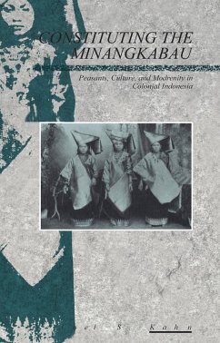 Constituting the Minangkabau (eBook, PDF) - Kahn, Joel