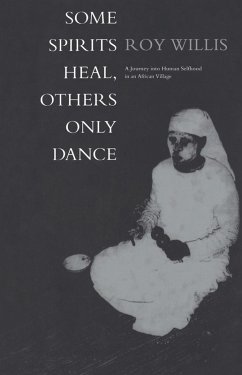 Cover Some Spirits Heal, Others Only Dance (eBook, ePUB)