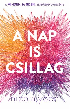 A Nap is csillag (eBook, ePUB) - Yoon, Nicola