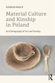 Material Culture and Kinship in Poland (eBook, ePUB)