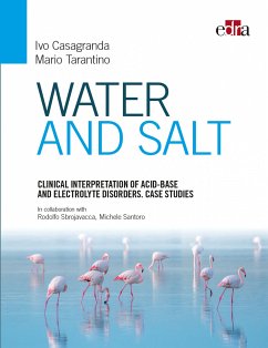 Clinical interpretation of acid-base and electrolyte disorders (eBook, ePUB) - Casagranda, Ivo; Tarantino, Mario