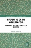 Riverlands of the Anthropocene (eBook, ePUB)