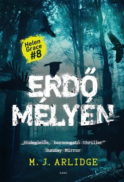 Erdő mélyén (eBook, ePUB) - Arlidge, M. J.