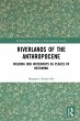 Riverlands of the Anthropocene (eBook,... - Bild 1