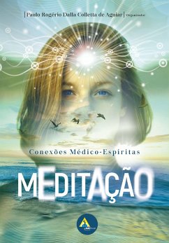 Meditação (eBook, ePUB) - Aguiar, Paulo Rogério Dalla Colletta de