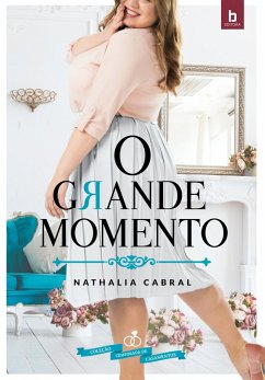 O Grande Momento (eBook, ePUB) Cover O Grande Momento (eBook, ePUB)