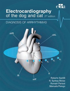 Electrocardiography of the dog and cat (eBook, ePUB) - Santilli, Roberto; Moïse, Sidney; Pariaut, Romain; Perego, Manuela