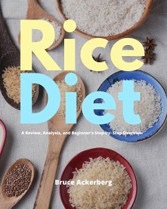 Rice Diet (eBook, ePUB) - Ackerberg, Bruce