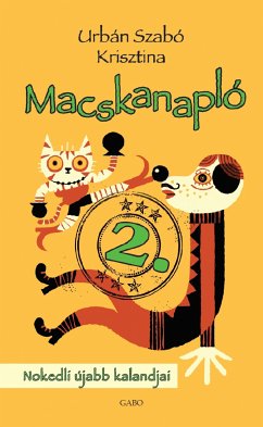 Macskanapló 2. (eBook, ePUB) - Urbán Szabó, Krisztina