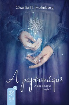 A papírmágus (eBook, ePUB) - Holmberg, Charlie N.