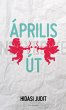 Áprilisi út (eBook, ePUB) - Bild 1
