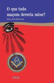 O que todo maçom deveria saber (eBook, ePUB)