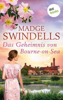 Das Geheimnis von Bourne-on-Sea - oder: Das Erbe der Lady Godiva (eBook, ePUB) - Swindells, Madge