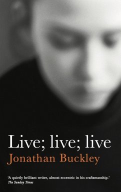 Live; Live; Live (eBook, ePUB) - Buckley, Jonathan