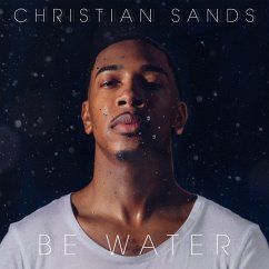 Be Water - Sands,Christian