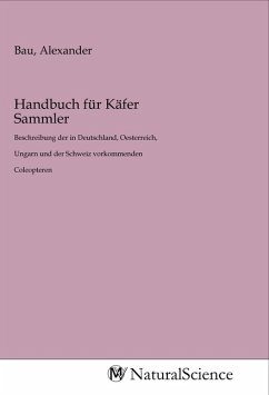 Handbuch für Käfer Sammler