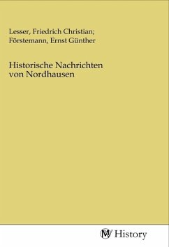 Historische Nachrichten von Nordhausen