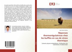 Réponses thermorégulatrices chez les buffles en cas de stress thermique - Wankar, Alok Kemraj