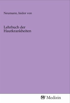 Lehrbuch der Hautkrankheiten