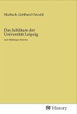 Das Jubiläum der Universität Leipzig