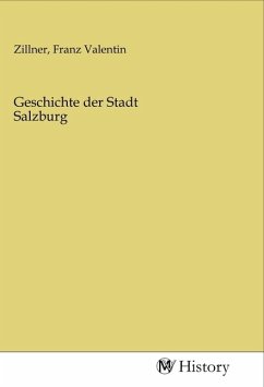 Geschichte der Stadt Salzburg