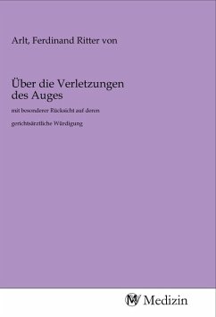 Über die Verletzungen des Auges