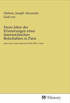 Neun Jahre der Erinnerungen eines österreichischen Botschafters in Paris