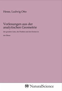 Vorlesungen aus der analytischen Geometrie