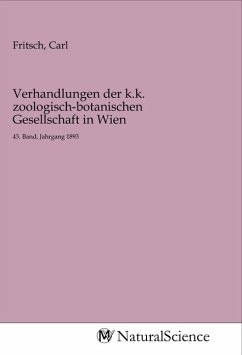 Verhandlungen der k.k. zoologisch-botanischen Gesellschaft in Wien