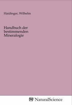 Handbuch der bestimmenden Mineralogie