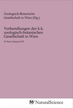 Verhandlungen der k.k. zoologisch-botanischen Gesellschaft in Wien