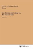 Geschichte des Kriegs an der Nieder-Elbe