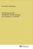 Widerlegung der offiziellen Nachweisung des General v. Colomb