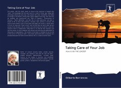 Taking Care of Your Job - Barrancos, Gilberto