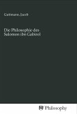 Die Philosophie des Salomon ibn Gabirol