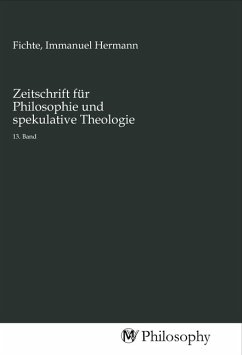 Zeitschrift für Philosophie und spekulative Theologie