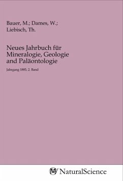 Neues Jahrbuch für Mineralogie, Geologie and Paläontologie