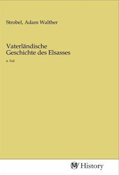 Vaterländische Geschichte des Elsasses