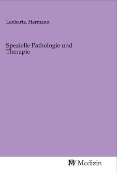Spezielle Pathologie und Therapie
