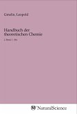 Handbuch der theoretischen Chemie