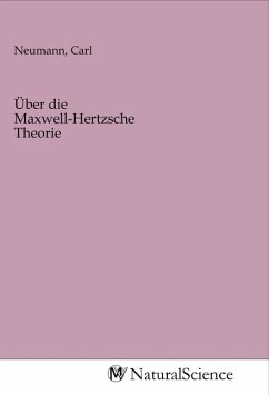 Über die Maxwell-Hertzsche Theorie