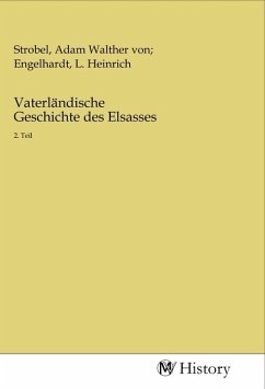 Vaterländische Geschichte des Elsasses