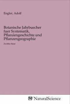 Botanische Jahrbuecher fuer Systematik, Pflanzengeschichte und Pflanzengeographie