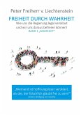 Freiheit durch Wahrheit Freiheit durch Wahrheit